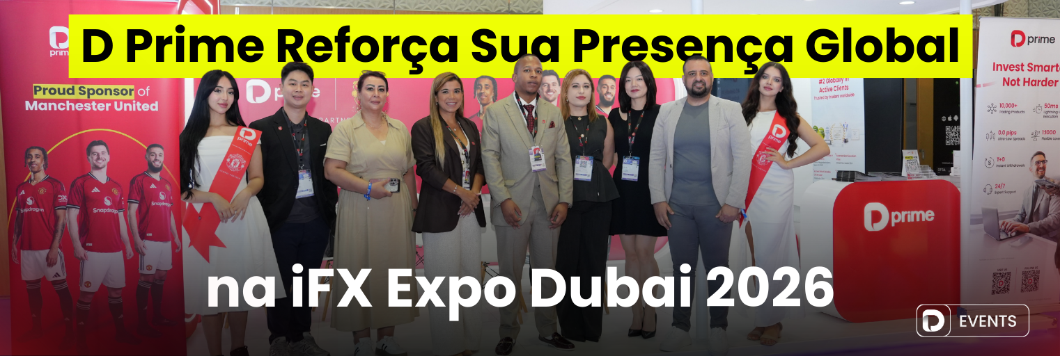 D Prime Reforça Sua Presença Global na iFX Expo Dubai 2026